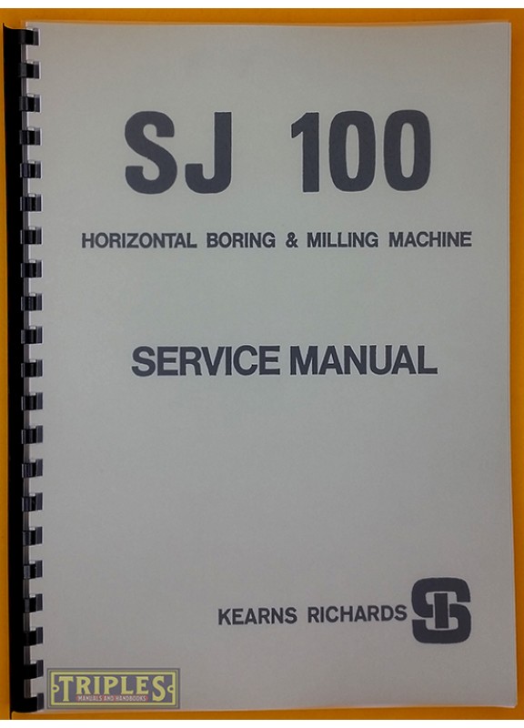 Kearns Richards SJ-100 Horizontal Boring & Milling Machine